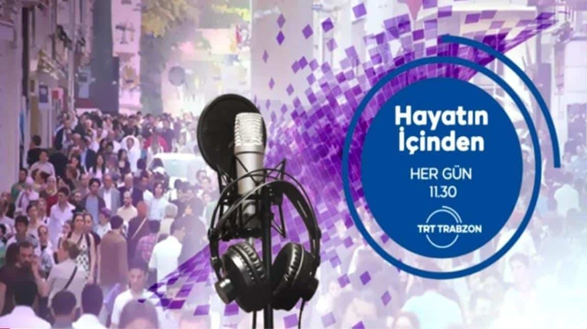 HİKMET Projesi Öğrencileri TRT Trabzon Radyosunda
